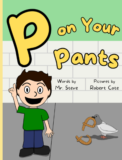 PREORDER Autographed Copy of P on Your Pants (Hardcover)